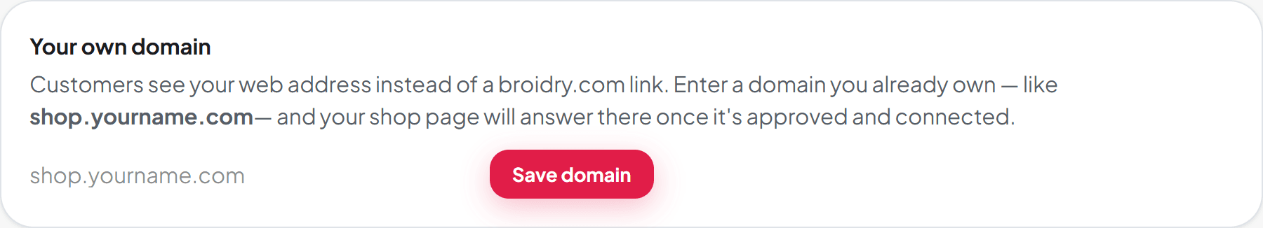 The Your own domain card on the Storefront page, with a box for typing your domain and a Save domain button.